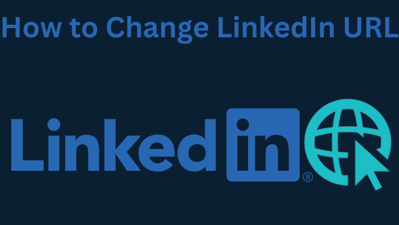 How to Change LinkedIn URL