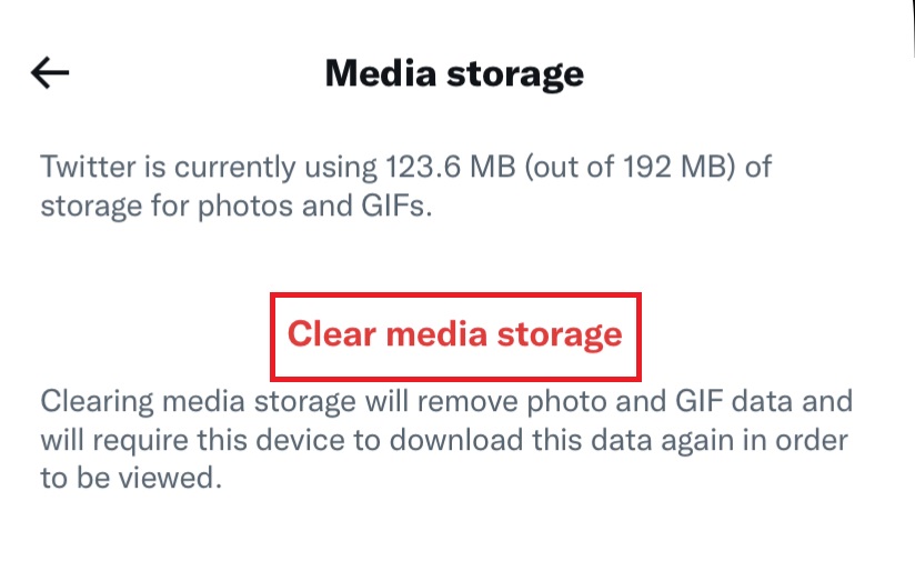 Tap on the Clear media storage option to clear the Twitter cache