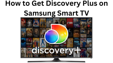 How to Get Discovery Plus on Samsung Smart TV