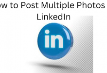 How to Post Multiple Photos on LinkedIn