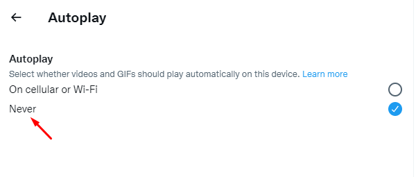 Tap Never to Turn Off AutoPlay on Twitter