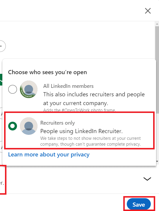 Choose Recruiters only and then tap the Save button
