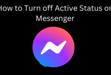 How to Turn off Active Status on Messenger