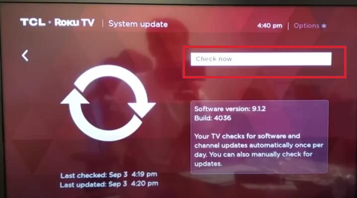 Click on Check Now option to Update TCL TV