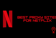 Proxy Sites for Netflix