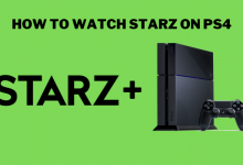 How to watch Starz on PS4