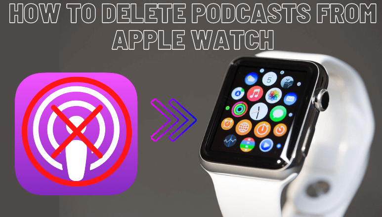 Delete-Podcasts-from-Apple-Watch