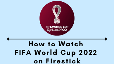 FIFA World Cup 2022 on Firestick