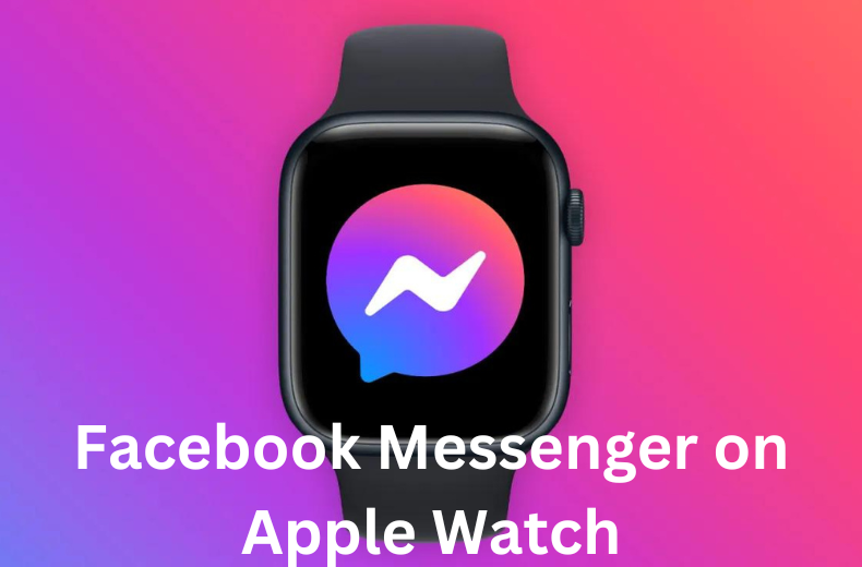 Facebook Messenger on Apple Watch