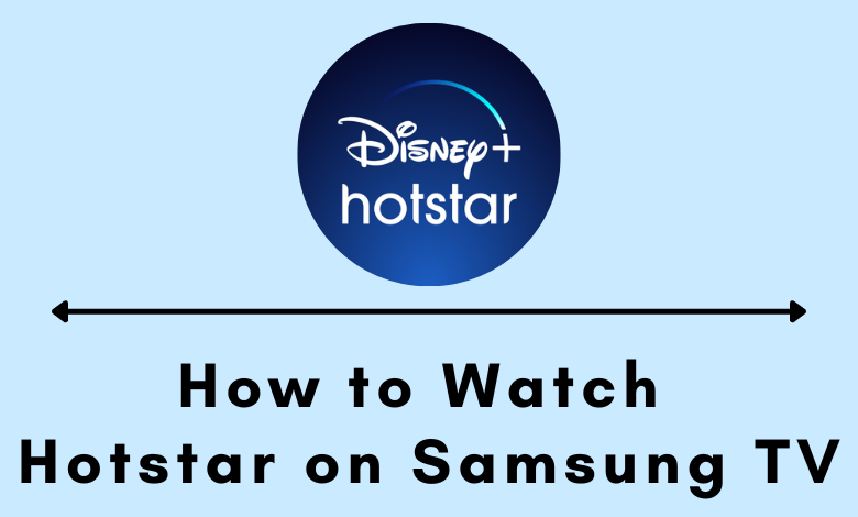 Hotstar on Samsung Smart TV