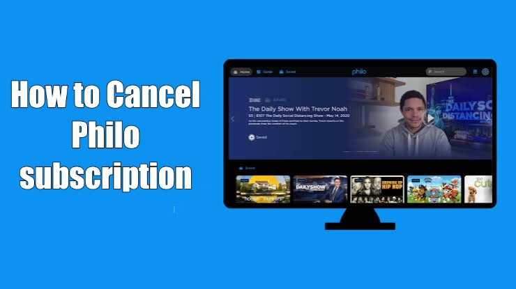 How to Cancel Philo