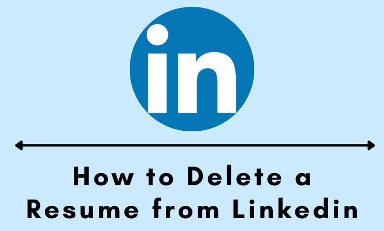 how to delete resume on linkedin mobile app