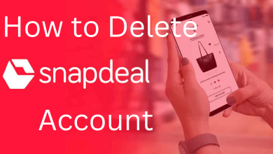 How to Delete Snapdeal Account