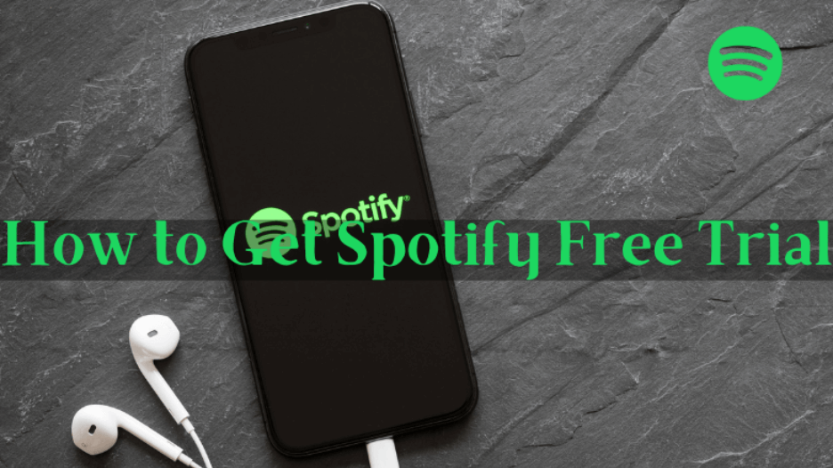 How to Get Spotify Free Trial