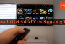 How to get fuboTV on Samsung TV