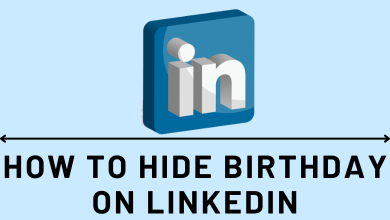 How to Hide Birthday on LinkedIn