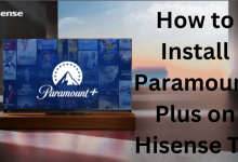How to Install Paramount Plus on Hisense TV (1)