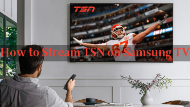 How to stream TSN on Samsung TV