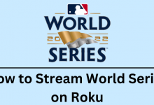 How to Stream World Series on Roku