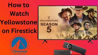 How to Watch Yellowstone on Firestick