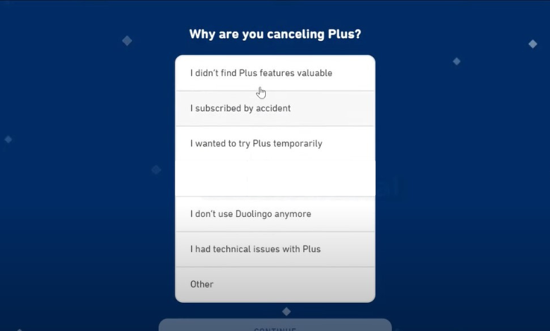 Choose the reason to cancel your Duolingo subscription