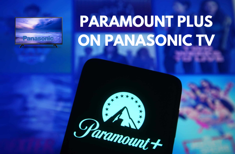 Paramount Plus on Panasonic TV