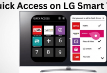 Quick Access on LG Smart TV