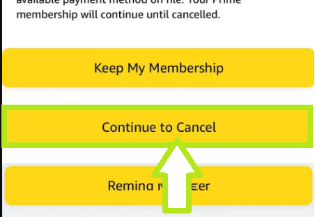 Click on Continue to Cancel. 