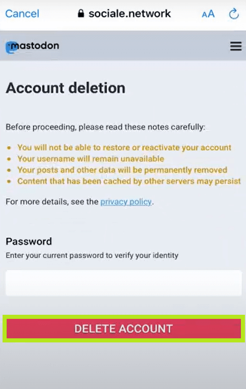 Once you enter the password, hit Delete Account. 