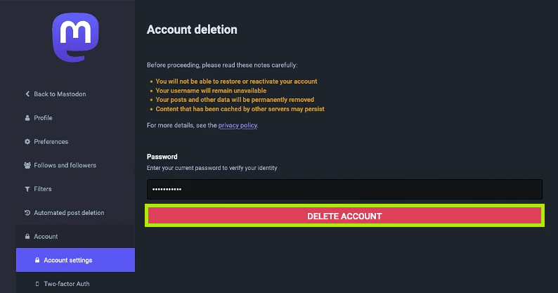 Hit Delete Account to Delete Mastodon Account. 