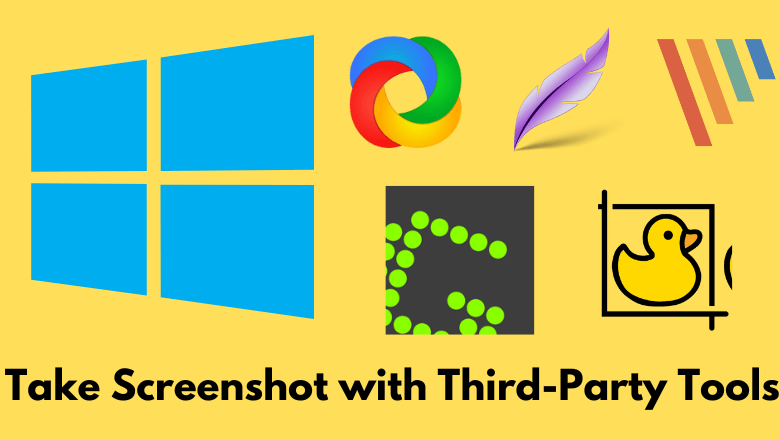 Free Tools to Take Screenshots on Windows 