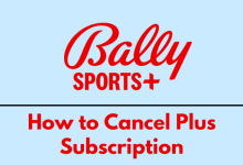 How to Cancel Bally Sports Plus Subscription