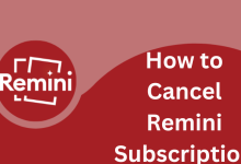 How to Cancel Remini Subscription