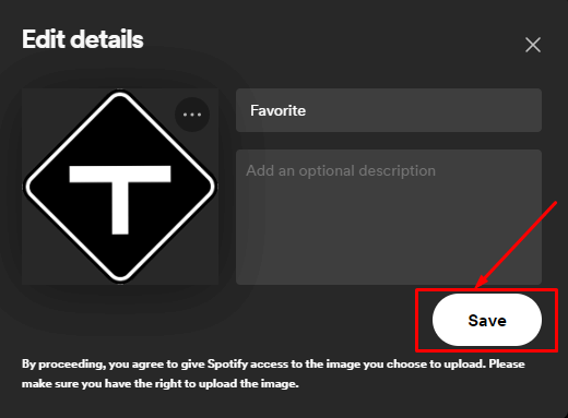 click the Save button to Change Spotify Playlist Picture