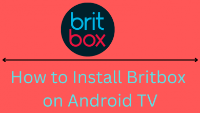 Britbox on Android TV