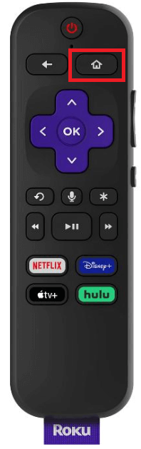 Press the Home button on your Roku remote