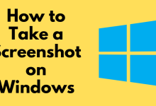 How to Take a Screenshot on Windows