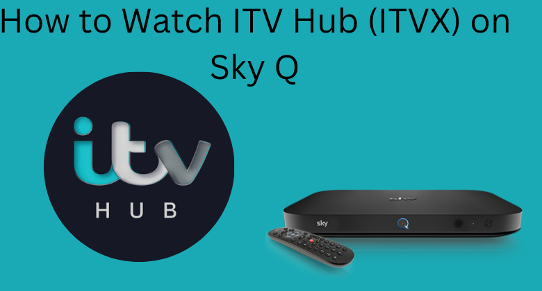 ITV Hub on Sky Q
