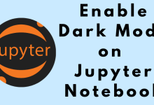 Jupyter Notebook Dark Mode