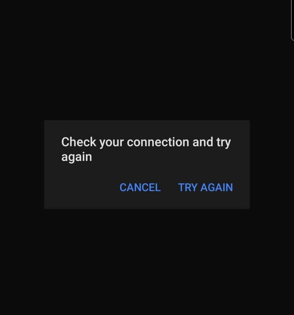 Check your Internet Connection