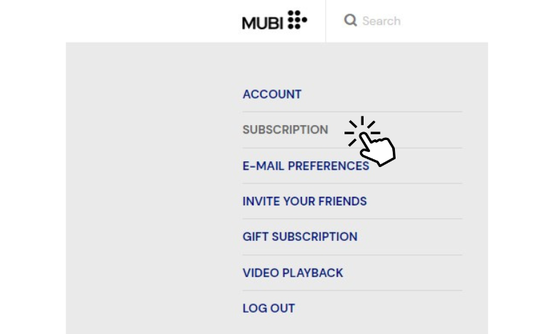Click Subscription to cancel MUBI subscriptions