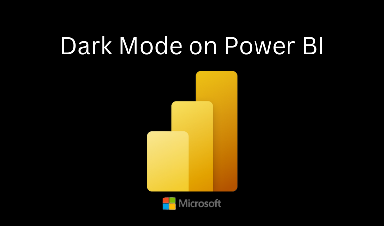 Power BI Dark Mode