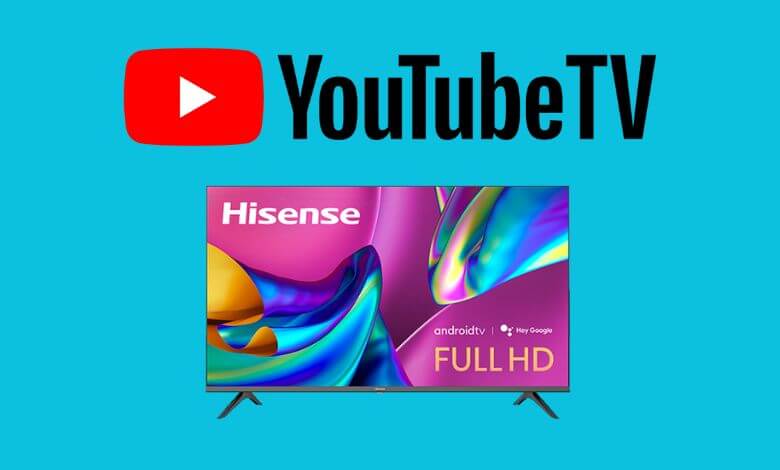 YouTube TV on Hisense TV