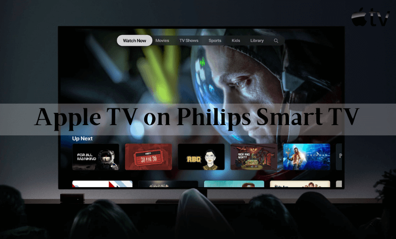 How to get Apple TV on Philips smart TV