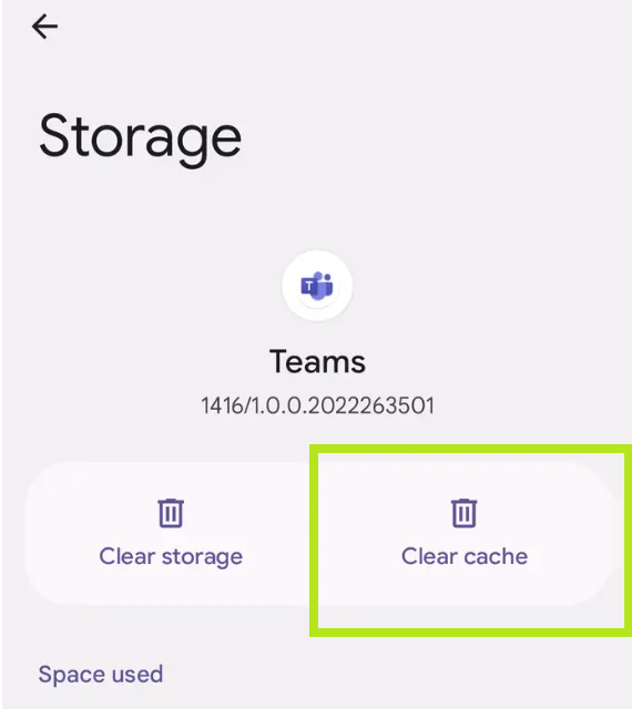 Clear Microsoft Teams cache on Android. 