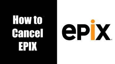 How to Cancel EPIX