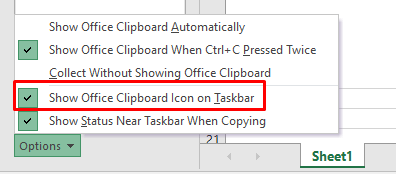 Select the Show Office Clipboard Icon on the Taskbar option