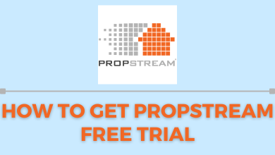 How to Get PropStream Free Trial