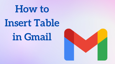 How to Insert Table in Gmail