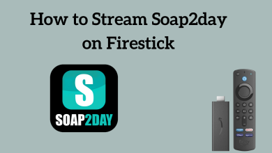 Stream Soap2day on Firestick